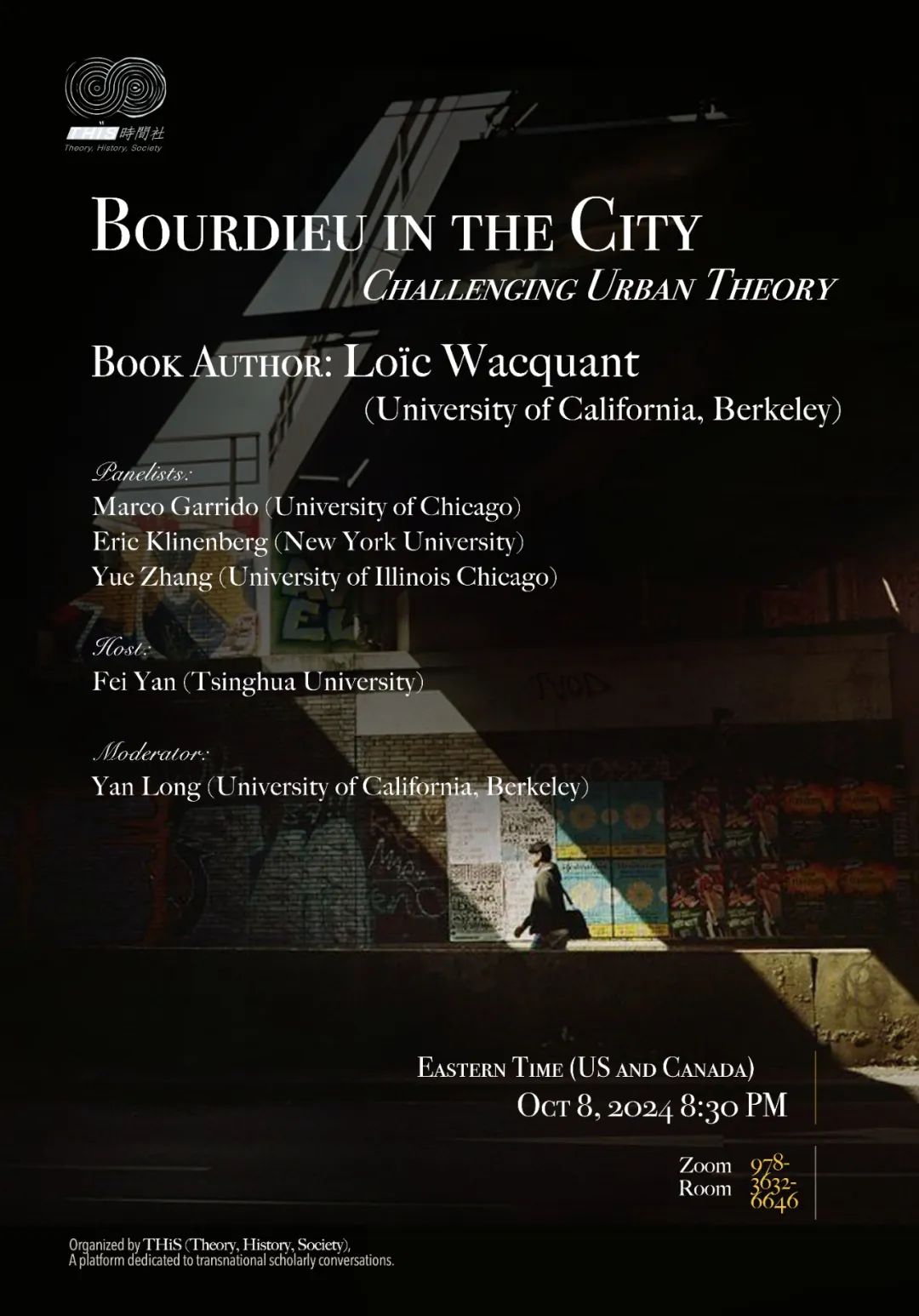 时间社有书斋 ｜与华康德Loïc Wacquant对谈Bourdieu in the City